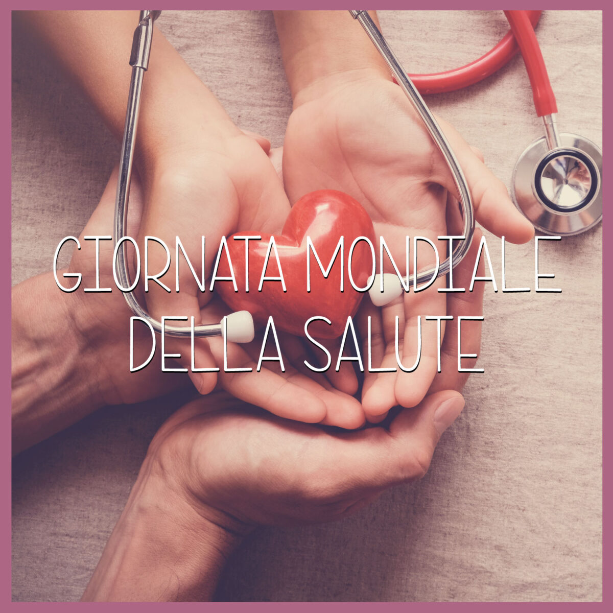 Giornata-Mondiale-della-Salute--1200x1200.jpg