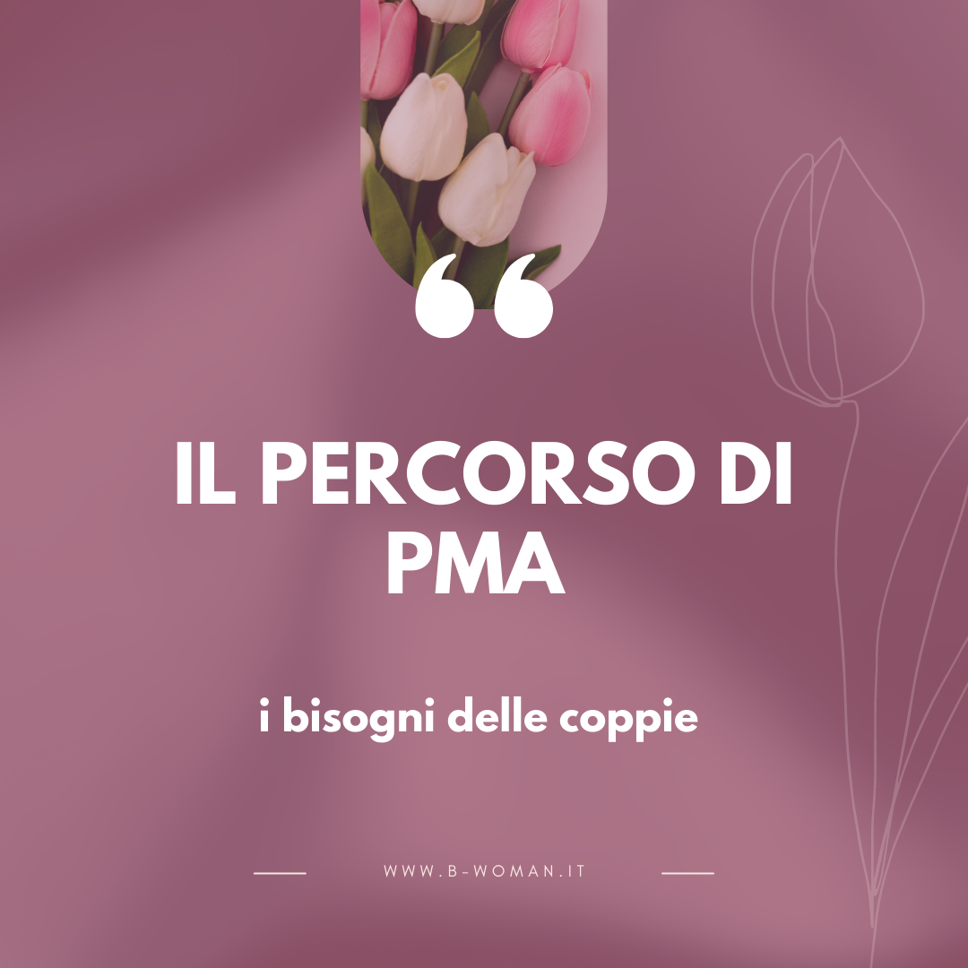 I-bisogni-delle-coppie-che-affrontano-un-percorso-di-PMA.png