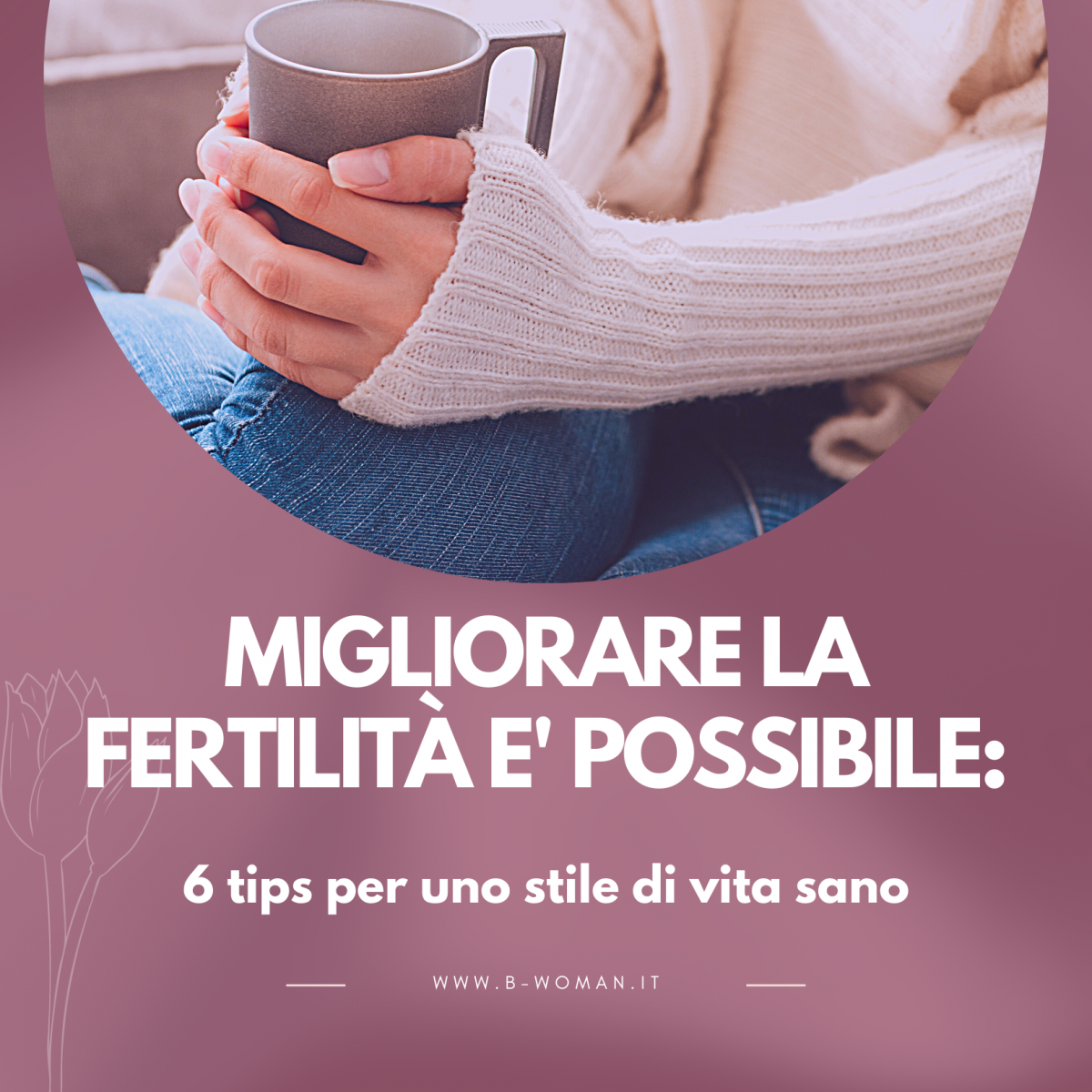 Migliorare-la-fertilità-è-possibile-6-tips-per-uno-stile-di-vita-sano--1200x1200.png